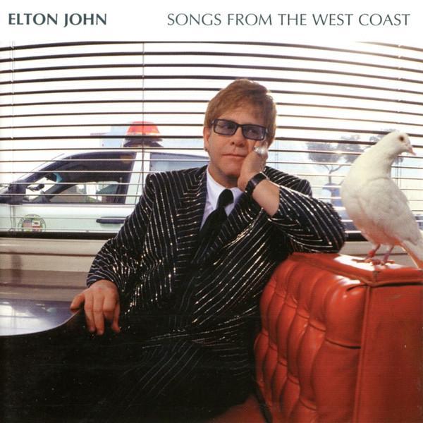 Elton John - Songs From The West Coast