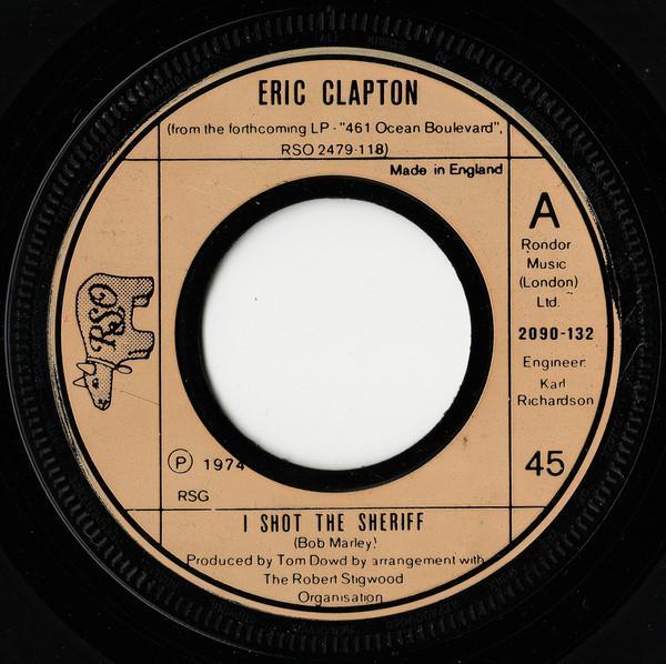 Eric Clapton - I Shot The Sheriff