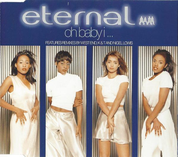 Eternal (2) - Oh Baby I ...