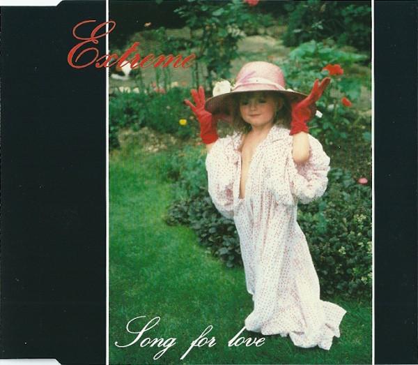 Extreme (2) - Song For Love