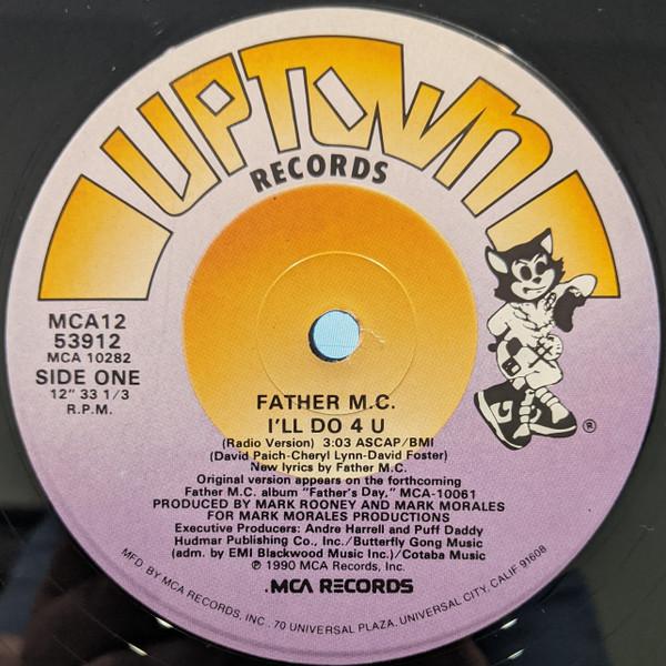Father MC - I'll Do 4 U