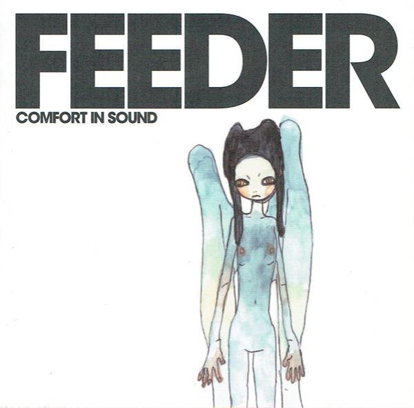 Feeder - Comfort In Sound