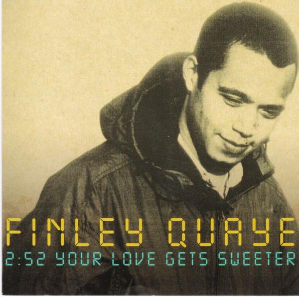 Finley Quaye - Your Love Gets Sweeter