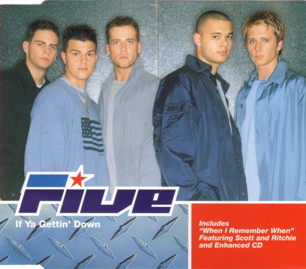 Five - If Ya Gettin' Down