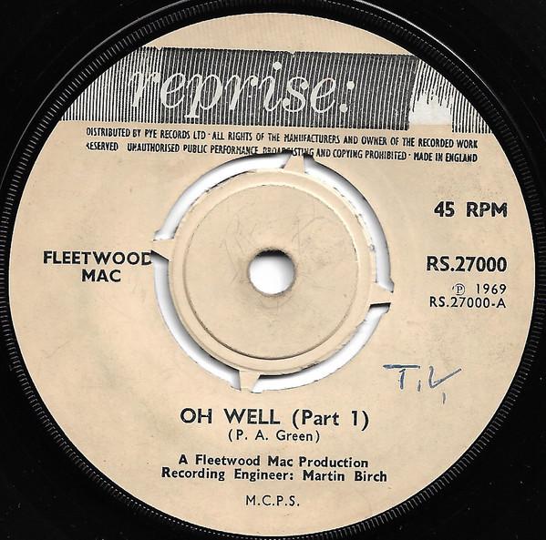 Fleetwood Mac - Oh Well (Part 1)