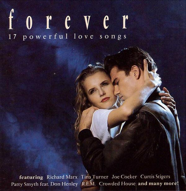  - Forever (17 Powerful Love Songs)