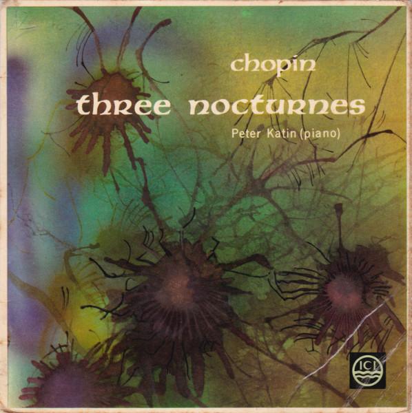 Frédéric Chopin, Peter Katin - Three Nocturnes