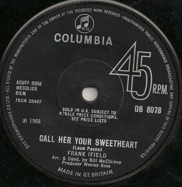 Frank Ifield - Call Her Your Sweetheart