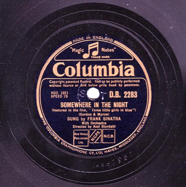 Frank Sinatra, Axel Stordahl - Somewhere In The Night / The Things We Did Last Summer