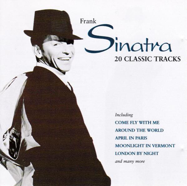Frank Sinatra - 20 Classic Tracks