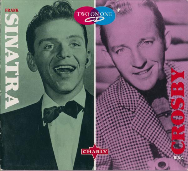 Frank Sinatra, Bing Crosby - Two Stars - 20 Great Tracks On One CD