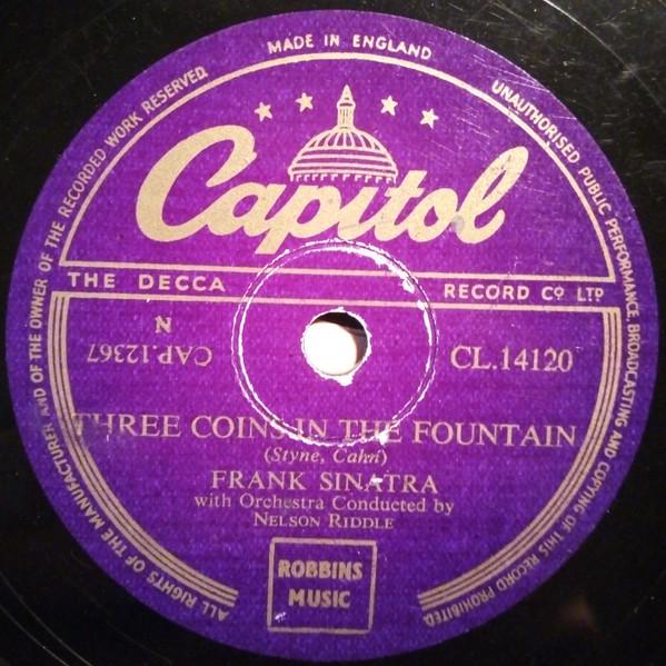 Frank Sinatra - Three Coins In The Fountain / I Could Have Told You