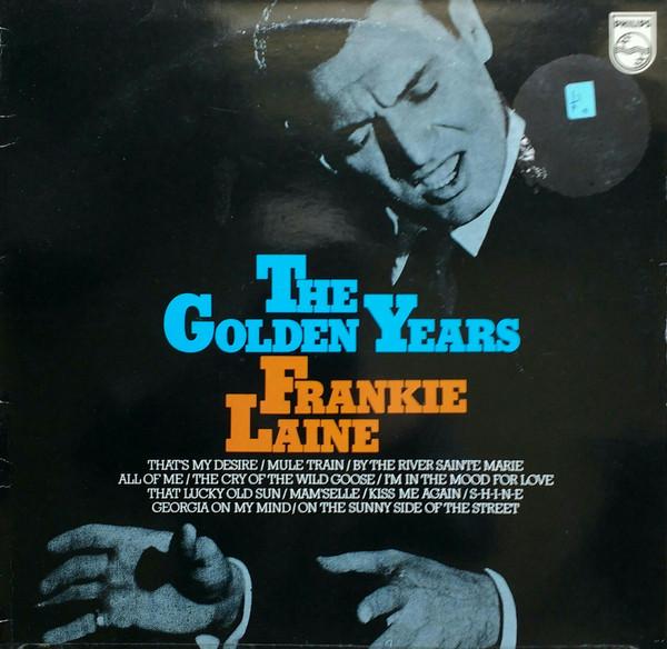 Frankie Laine - The Golden Years