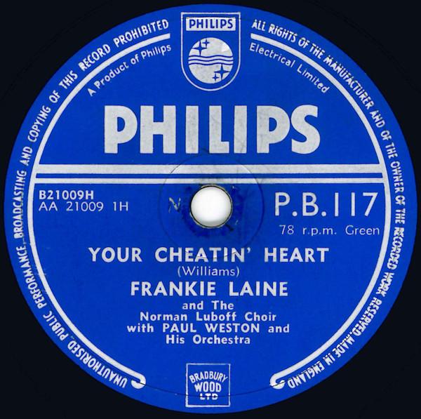 Frankie Laine - Your Cheatin' Heart / I Believe