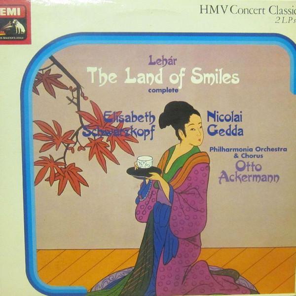 Franz Lehár, Elisabeth Schwarzkopf, Nicolai Gedda, Erich Kunz, Emmy Loose, Philharmonia Orchestra, Otto Ackermann - The Land Of Smiles