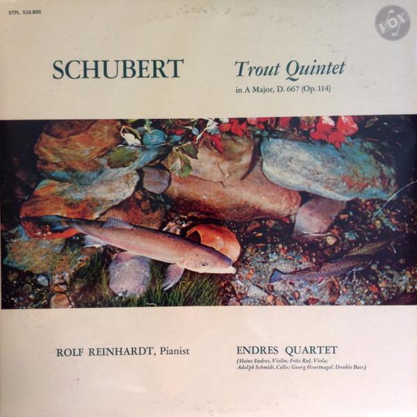 Franz Schubert, Rolf Reinhardt, Endres-Quartett - Trout Quintet In A Major, D. 677 (Op. 114)