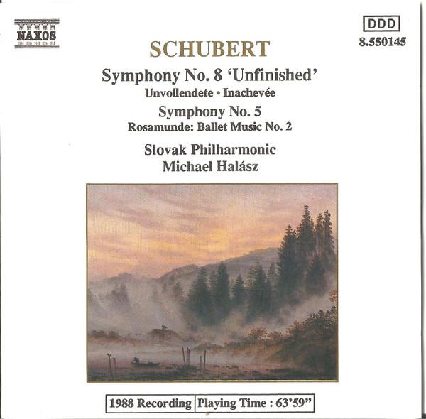Franz Schubert, Slovak Philharmonic Orchestra, Michael Halász - Symphony No. 8, Symphony No. 5, Roasmunde