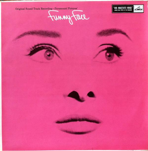 Fred Astaire, Audrey Hepburn, Kay Thompson - Funny Face (Original Sound Track Recording)