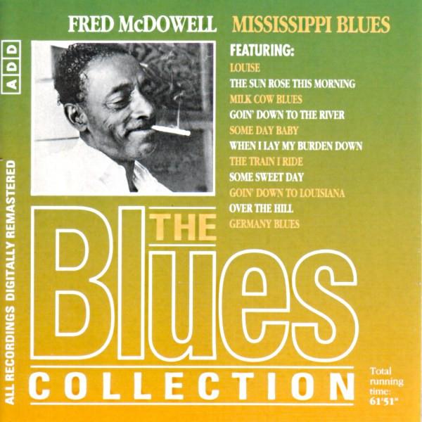 Fred McDowell - Mississippi Blues
