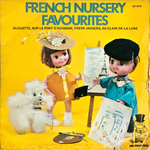  - French Nursery Favourites