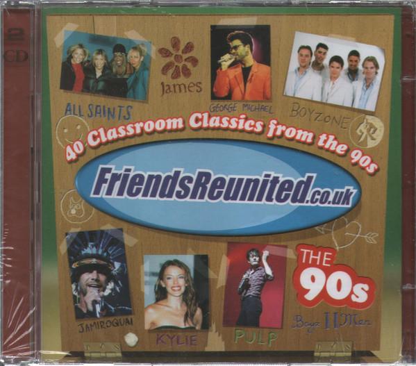  - Friends Reunited - The 90s