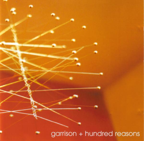 Garrison, Hundred Reasons - Hundred Reasons + Garrison Split EP.