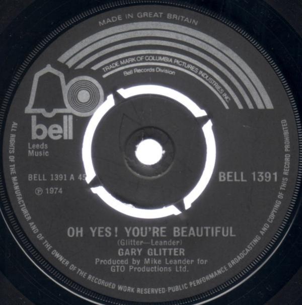 Gary Glitter - Oh Yes! You're Beautiful