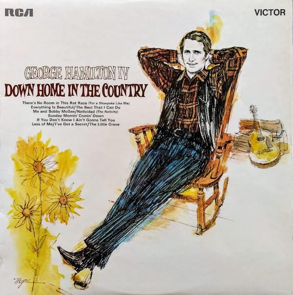 George Hamilton IV - Down Home In The Country