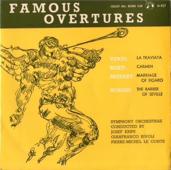 Georges Bizet, Wolfgang Amadeus Mozart, Giuseppe Verdi, Gioacchino Rossini - Famous Overtures