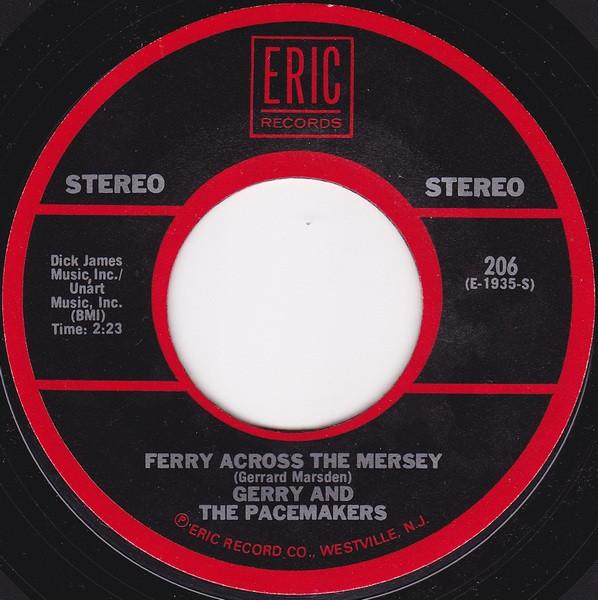 Gerry & The Pacemakers - Ferry Across The Mersey / I Like It