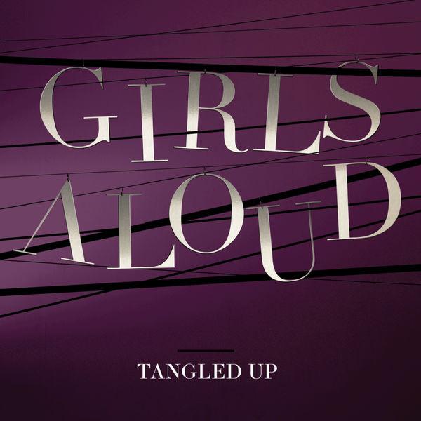 Girls Aloud - Tangled Up