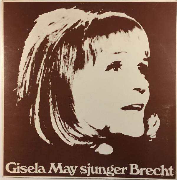 Gisela May, Bertolt Brecht - Gisela May Sjunger Brecht