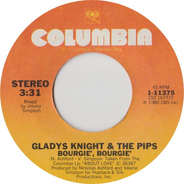 Gladys Knight And The Pips - Bourgie', Bourgie' / Get The Love
