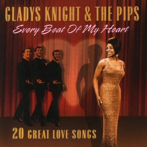 Gladys Knight And The Pips - Every Beat Of My Heart