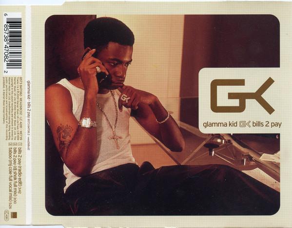 Glamma Kid - Bills 2 Pay