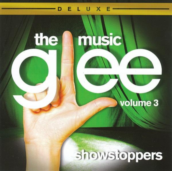 Glee Cast - Glee: The Music, Volume 3 Showstoppers