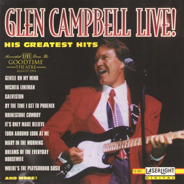 Glen Campbell - Glen Campbell Live! His Greatest Hits