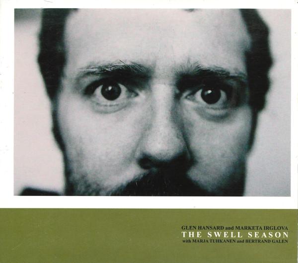 Glen Hansard, Marketa Irglova, The Swell Season, Marja Tuhkanen, Bertrand Galen - The Swell Season