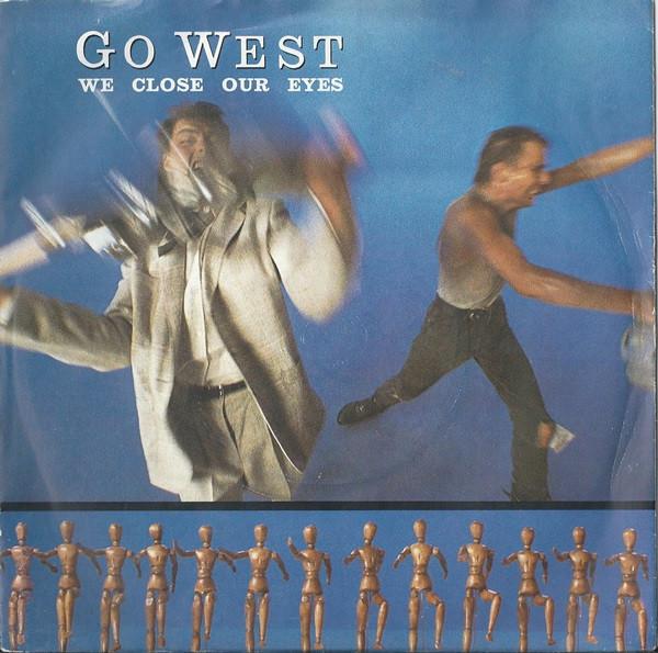 Go West - We Close Our Eyes