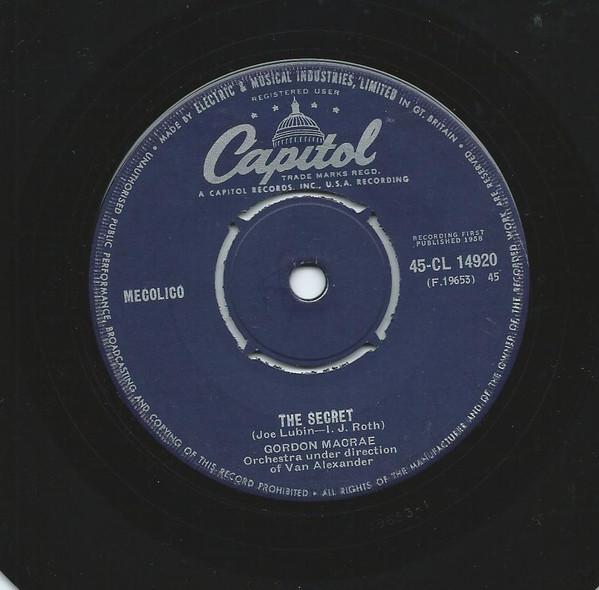 Gordon MacRae - The Secret / A Man Once Said