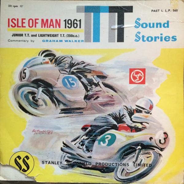 Graham Walker (5), Murray Walker - Isle Of Man 1961 T.T Part One