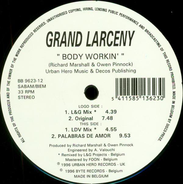 Grand Larceny - Body Workin'