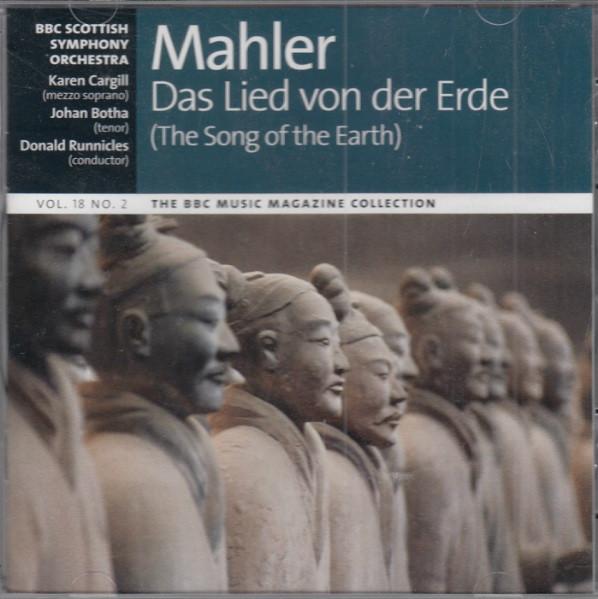 Gustav Mahler, BBC Scottish Symphony Orchestra, Karen Cargill, Johan Botha, Donald Runnicles - Das Lied Von Der Erde