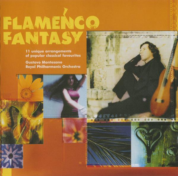 Gustavo Montesano, The Royal Philharmonic Orchestra - Flamenco Fantasy