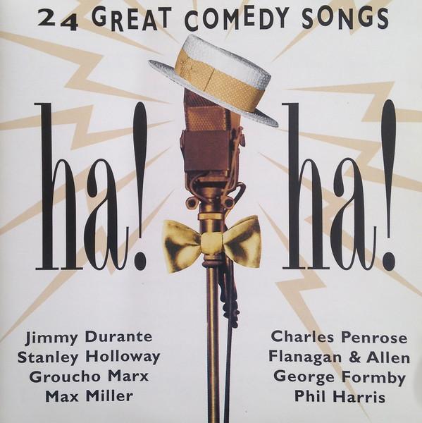  - Ha! Ha! 24 Great Comedy Songs