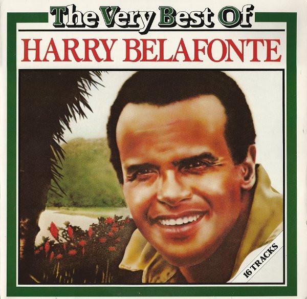 Harry Belafonte - The Very Best Of Harry Belafonte