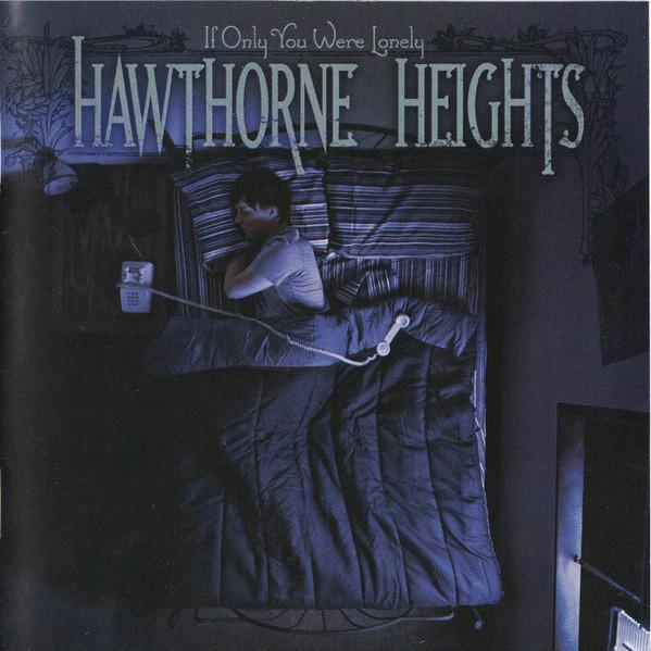 Hawthorne Heights - If Only You Were Lonely