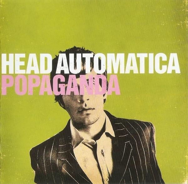 Head Automatica - Popaganda