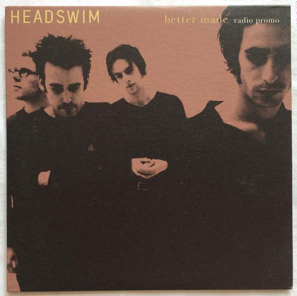 Headswim - Better Made