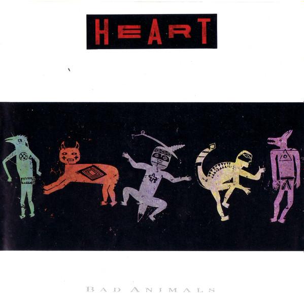 Heart - Bad Animals